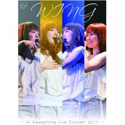 「WING～Ai Kawashima Live Concert 2011～」
