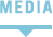 MEDIA/メディア